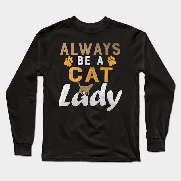 cat lady Long Sleeve T-Shirt by UniqueWorld